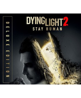 Dying Light 2 Stay Human Deluxe Edition Steam Key 